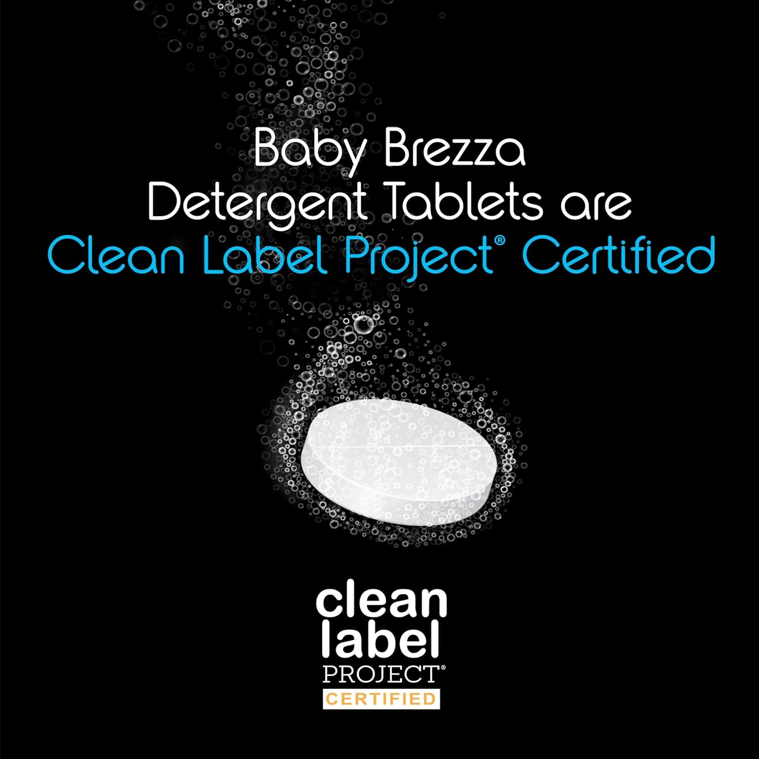 Baby Brezza Universal Detergent Soap Tablets for safe cleaning, Clean Label Project Certified quality.